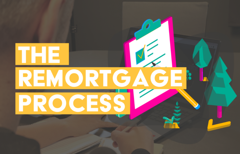 Remortgage Process