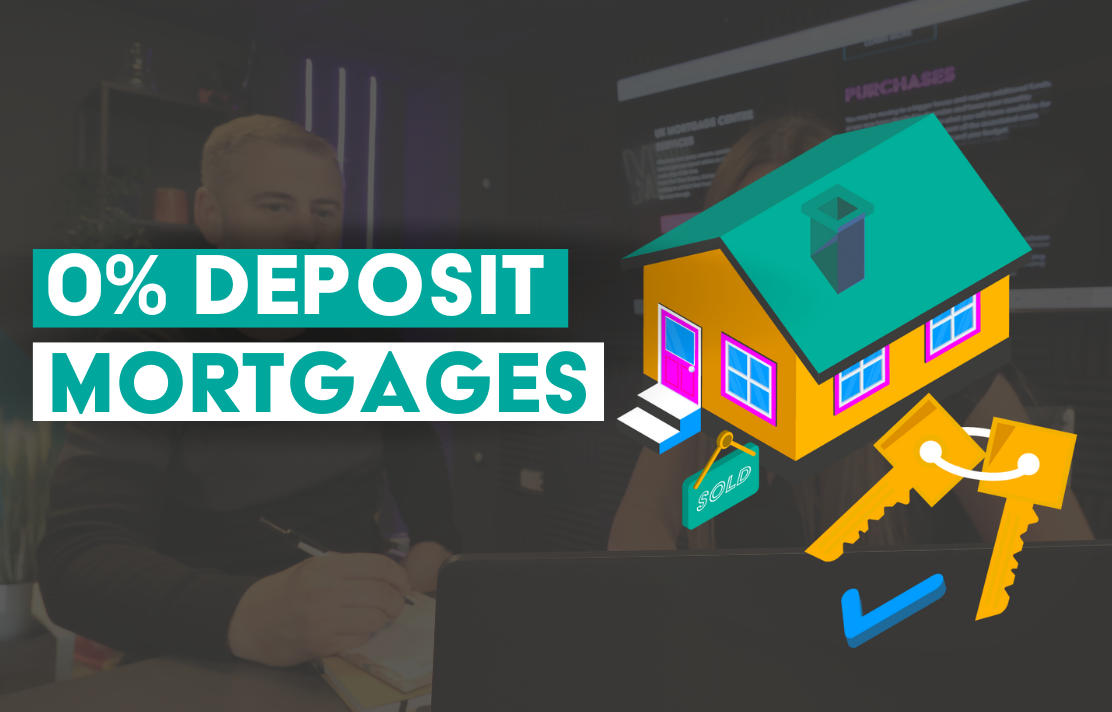0% deposit mortgages