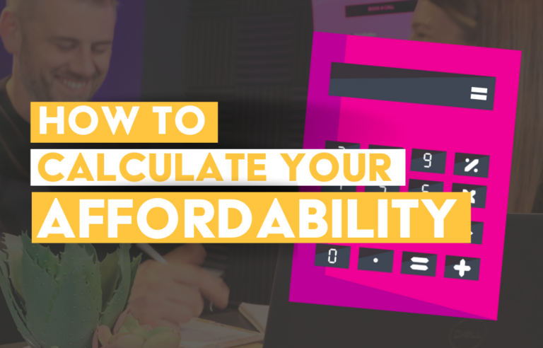 How To Calculate Your mortgage Affordability