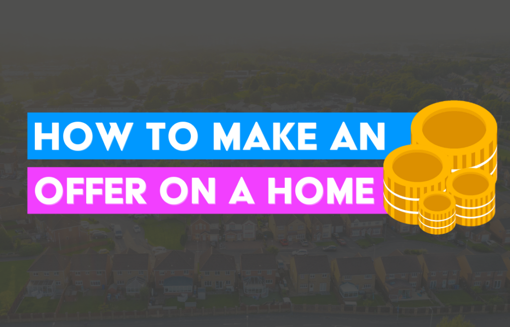 How Do I Place An Offer On A Property