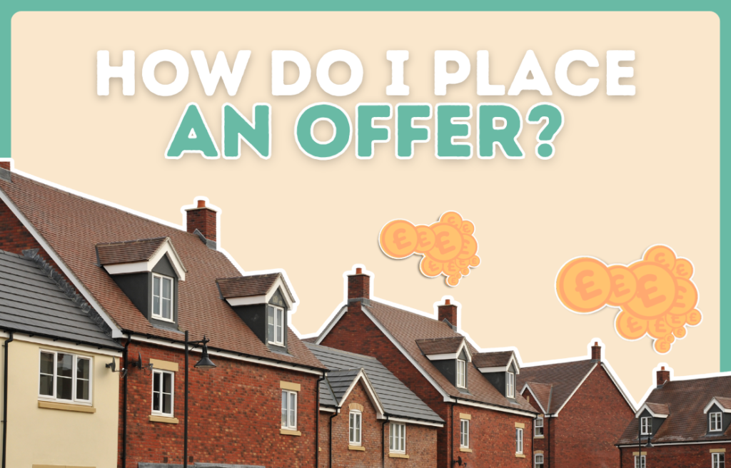 How Do I Place An Offer On A Property