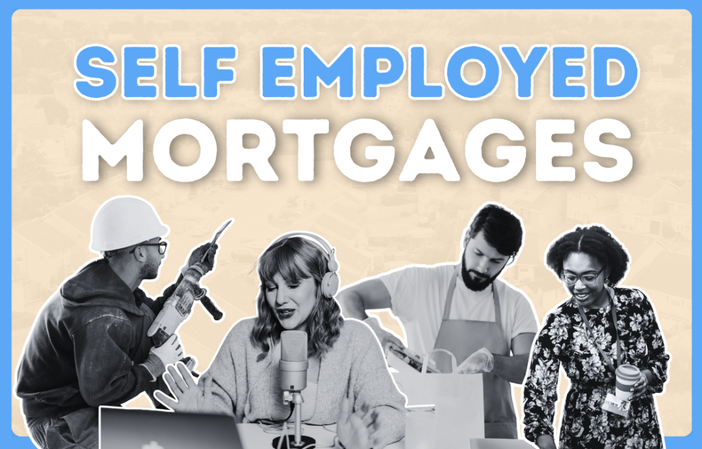 How To Ge A Self Employed Mortgage