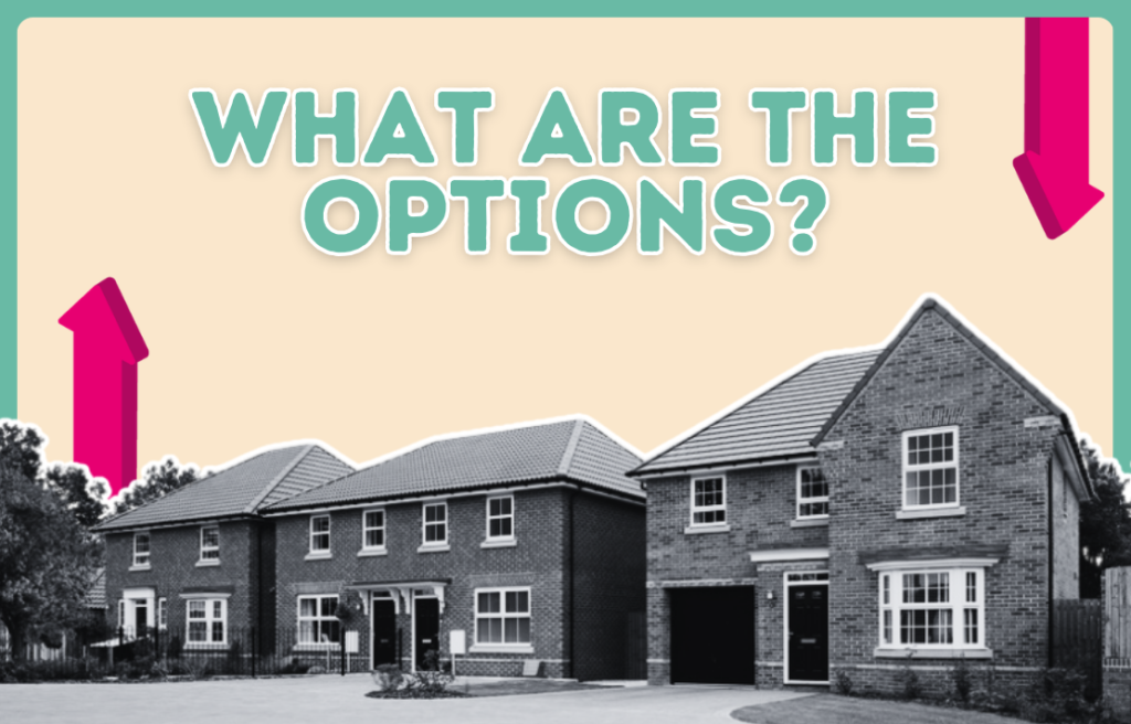 What Are My Mortgage Options When I Move Home