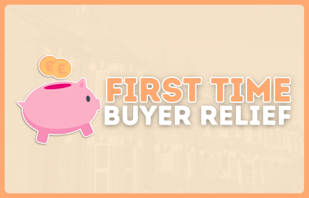 What is first-time buyers relief